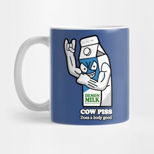 Cow piss, does a body good Mug